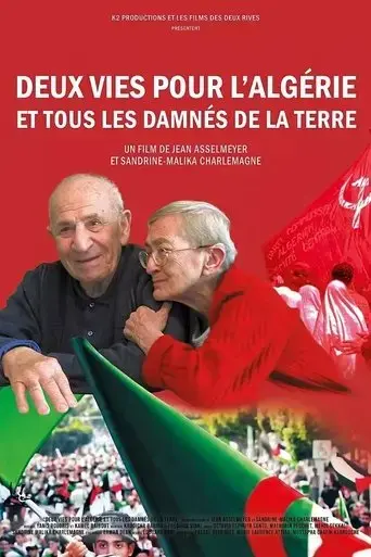 deux-vies-pour-l-algerie-et-tous-les-damnes-de-la-terre-2025
