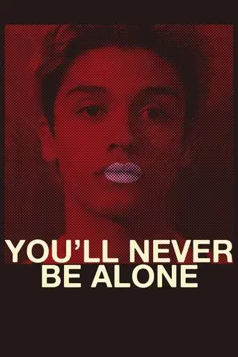 you-ll-never-be-alone-2016