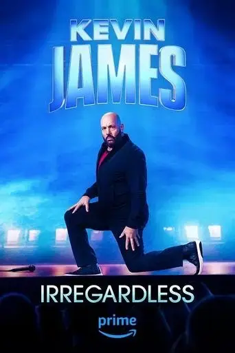 kevin-james-irregardless-2024