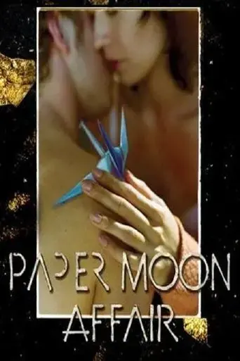 paper-moon-affair-2005