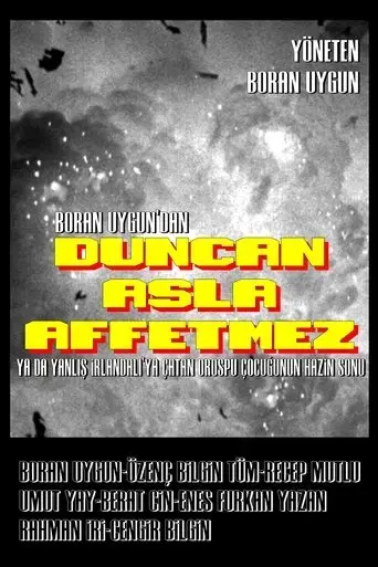 duncan-asla-affetmez-2020