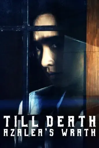 till-death-azalea-s-wrath-2019