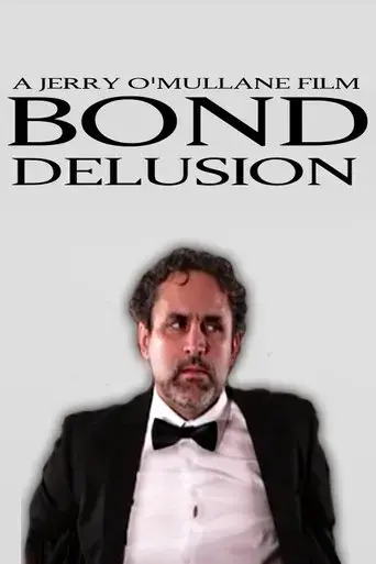 bond-delusion-2022