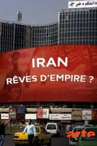 iran-reves-d-empire-2018