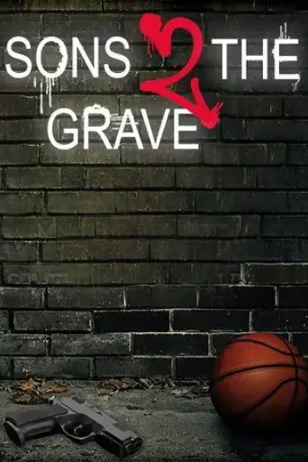 sons-2-the-grave-2022