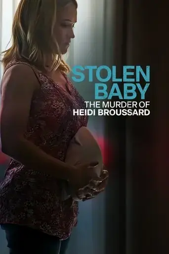 stolen-baby-the-murder-of-heidi-broussard-2023