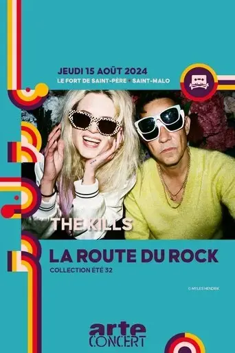 the-kills-la-route-du-rock-2024-2024