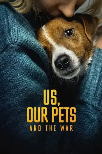 us-our-pets-and-the-war-2024