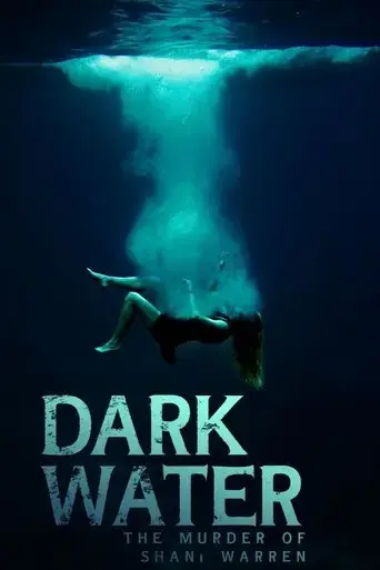 dark-water-the-murder-of-shani-warren-2023