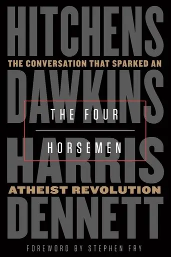 Discussions with Richard Dawkins, Episode 1: The Four Horsemen (2008) Poster