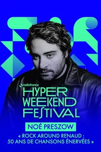 noe-preszow-presente-rock-around-renaud-50-ans-de-chansons-enervees-hyper-weekend-festival-2025-2025