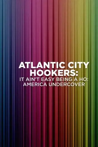 atlantic-city-hookers-it-ain-t-e-z-being-a-ho-2004