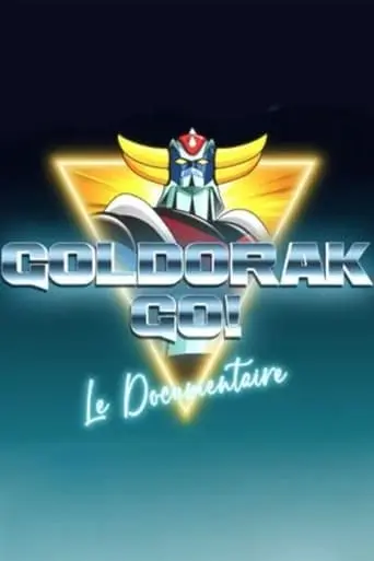goldorak-go-le-documentaire-2023