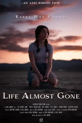 life-almost-gone-2025