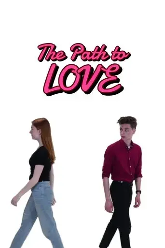 the-path-to-love-2024