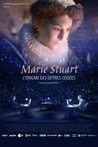 marie-stuart-l-enigme-des-lettres-codees-2025
