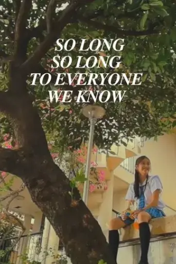 so-long-so-long-to-everyone-we-know-2020