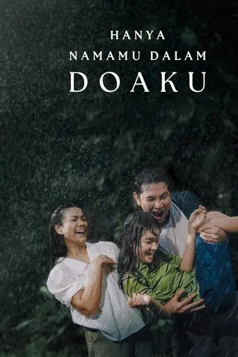 hanya-namamu-dalam-doaku-2025