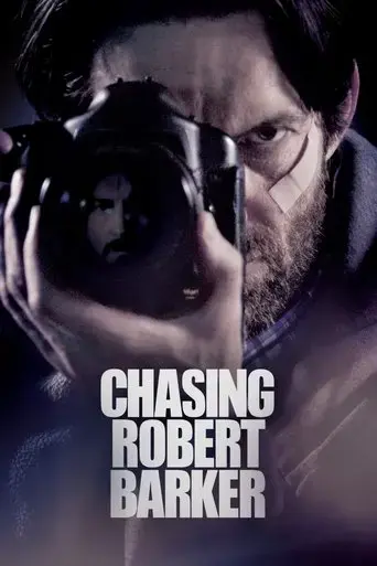 chasing-robert-barker-2015
