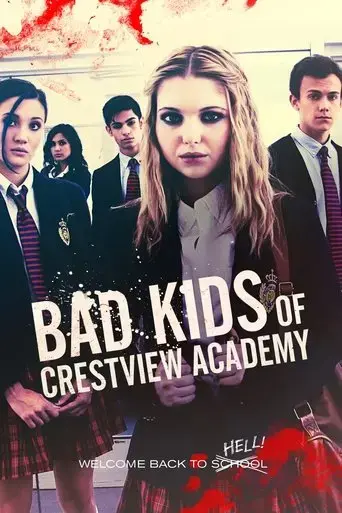 bad-kids-of-crestview-academy-2017