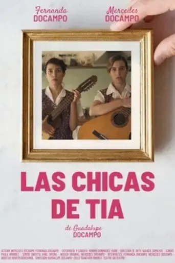 las-chicas-de-tia-2021