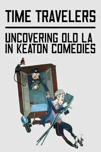 time-travelers-uncovering-old-la-in-keaton-comedies-2020