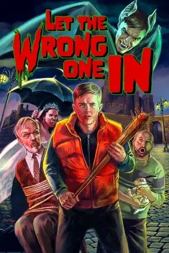 let-the-wrong-one-in-2021