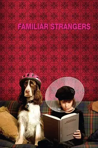 familiar-strangers-2008