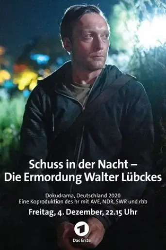 schuss-in-der-nacht-die-ermordung-walter-lubckes-2020