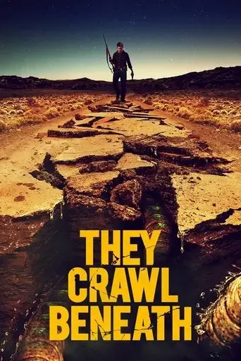 they-crawl-beneath-2022