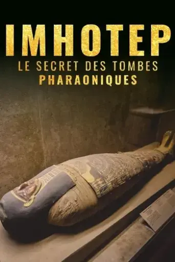 imhotep-le-secret-des-tombes-pharaoniques-2023