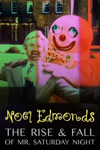 noel-edmonds-the-rise-fall-of-mr-saturday-night-2022