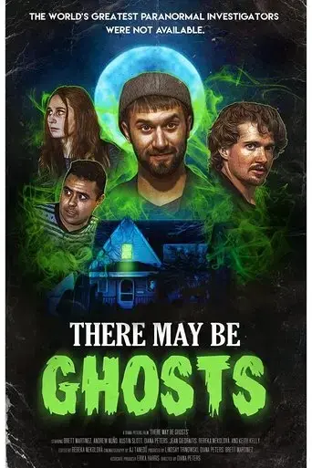 there-may-be-ghosts-2021