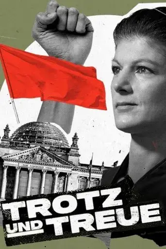 trotz-und-treue-das-phanomen-sahra-wagenknecht-2024