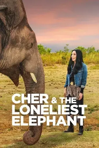cher-and-the-loneliest-elephant-2021