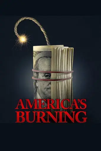 america-s-burning-2024