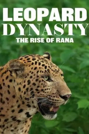 leopard-dynasty-the-rise-of-rana-2025