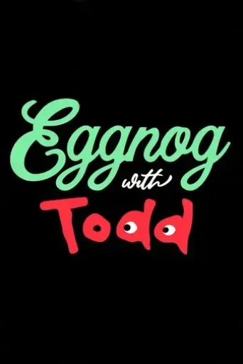 eggnog-with-todd-2021