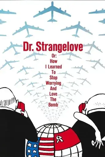 dr-strangelove-or-how-i-learned-to-stop-worrying-and-love-the-bomb-1964