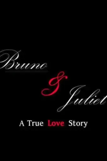 bruno-juliet-a-true-love-story-2017