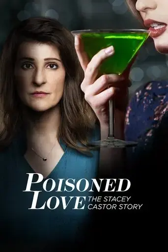 poisoned-love-the-stacey-castor-story-2020