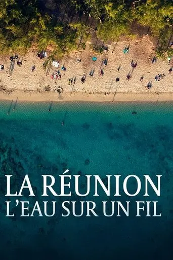 la-reunion-l-eau-sur-un-fil-2025