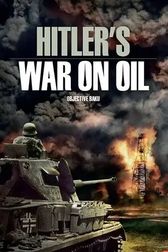 hitler-s-war-on-oil-objective-baku-2015