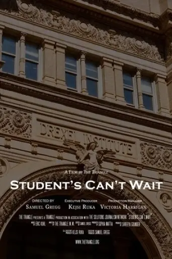 students-can-t-wait-a-case-for-prioritizing-the-drexel-student-experience-2024