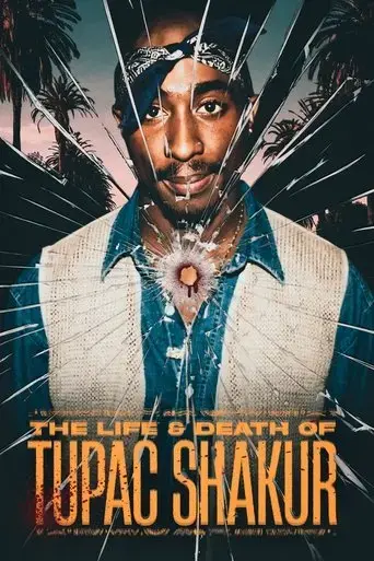 the-life-death-of-tupac-shakur-2021