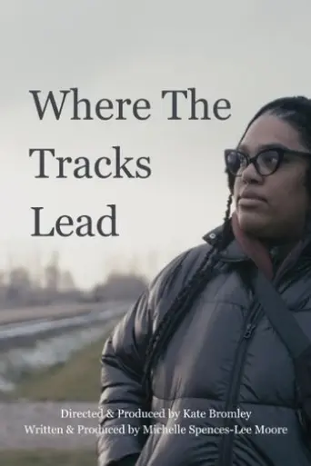 Where the Tracks Lead (2023)