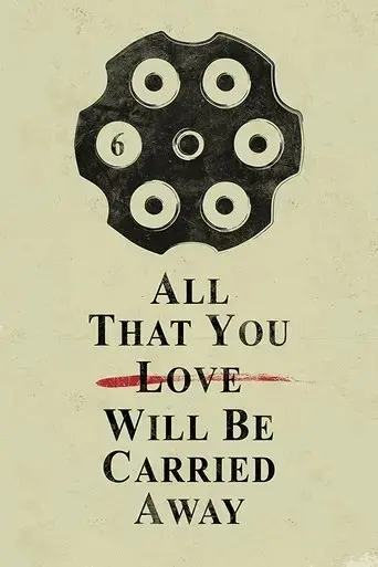 all-that-you-love-will-be-carried-away-2017
