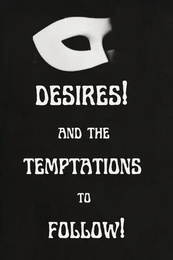 desires-and-the-temptations-to-follow-2022