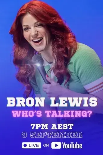 bron-lewis-who-s-talking-2025