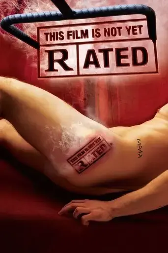 this-film-is-not-yet-rated-2006